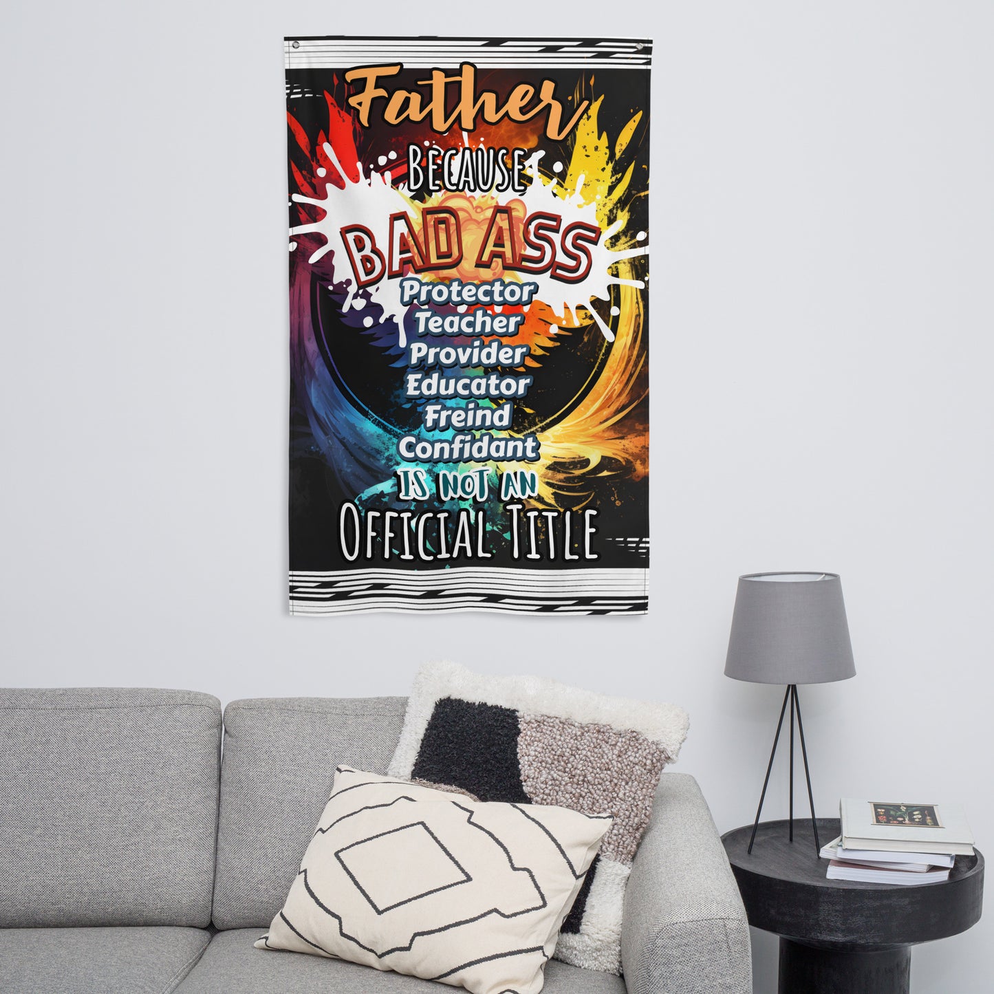 Fathers Day, Dad's a Bad Ass Wall Art Flag