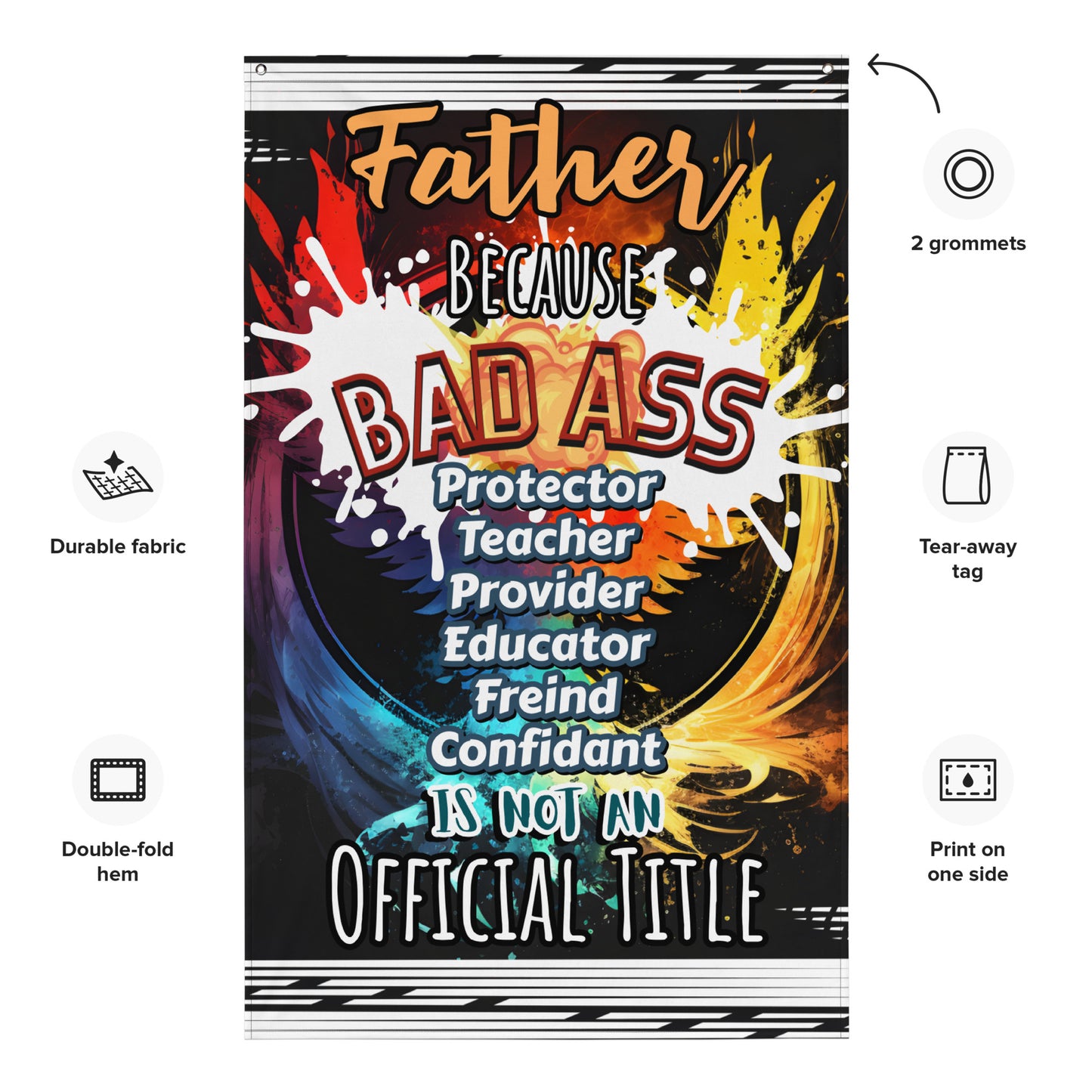Fathers Day, Dad's a Bad Ass Wall Art Flag