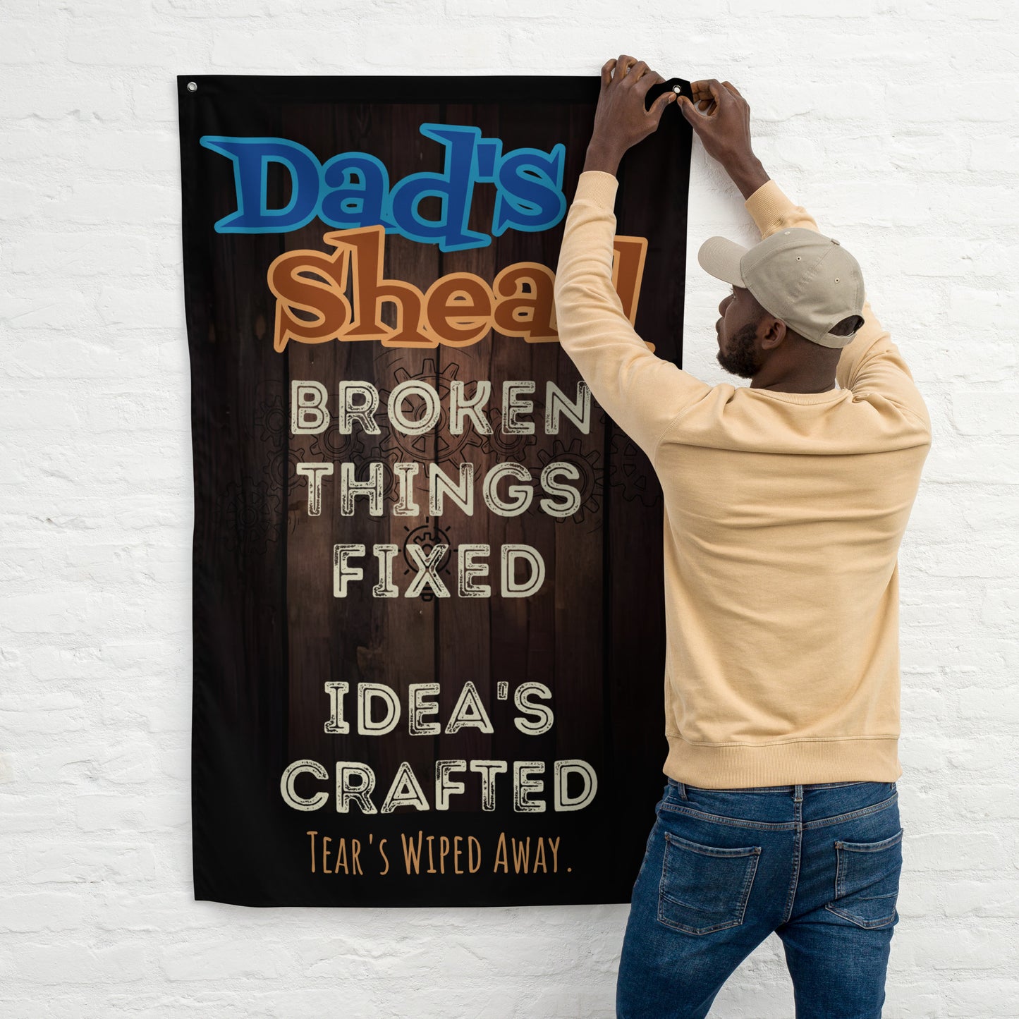 Fathers Day, Dad;s Shead Broken Things Fixed, Wall Art Flag