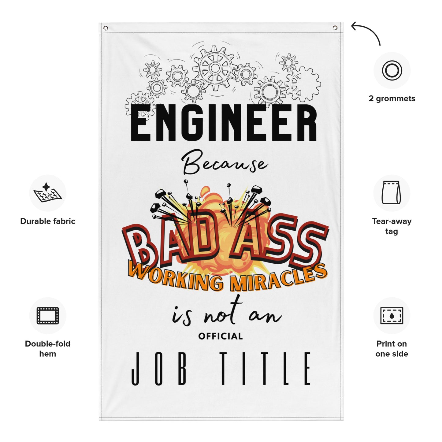 Fathers day, Dad, Engineering Bad Ass Wall Art Flag.