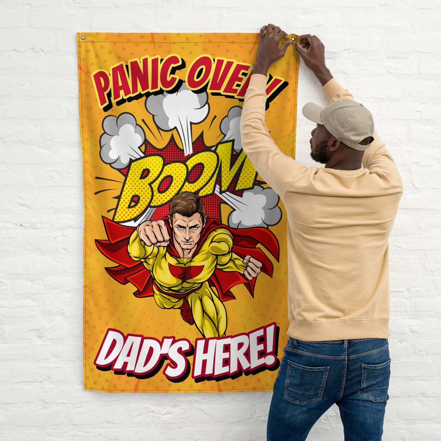 Fathers Day, Panic Over, Dad's Here Wall Art Flag