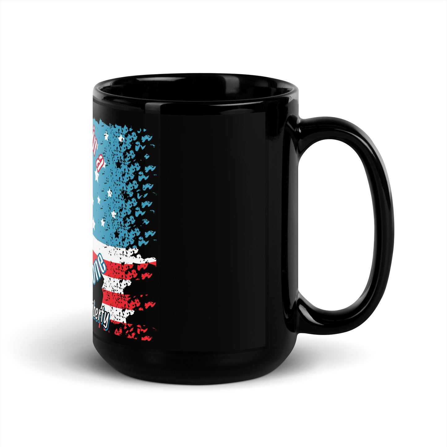 Fight for your liberty USA Black Glossy Mug