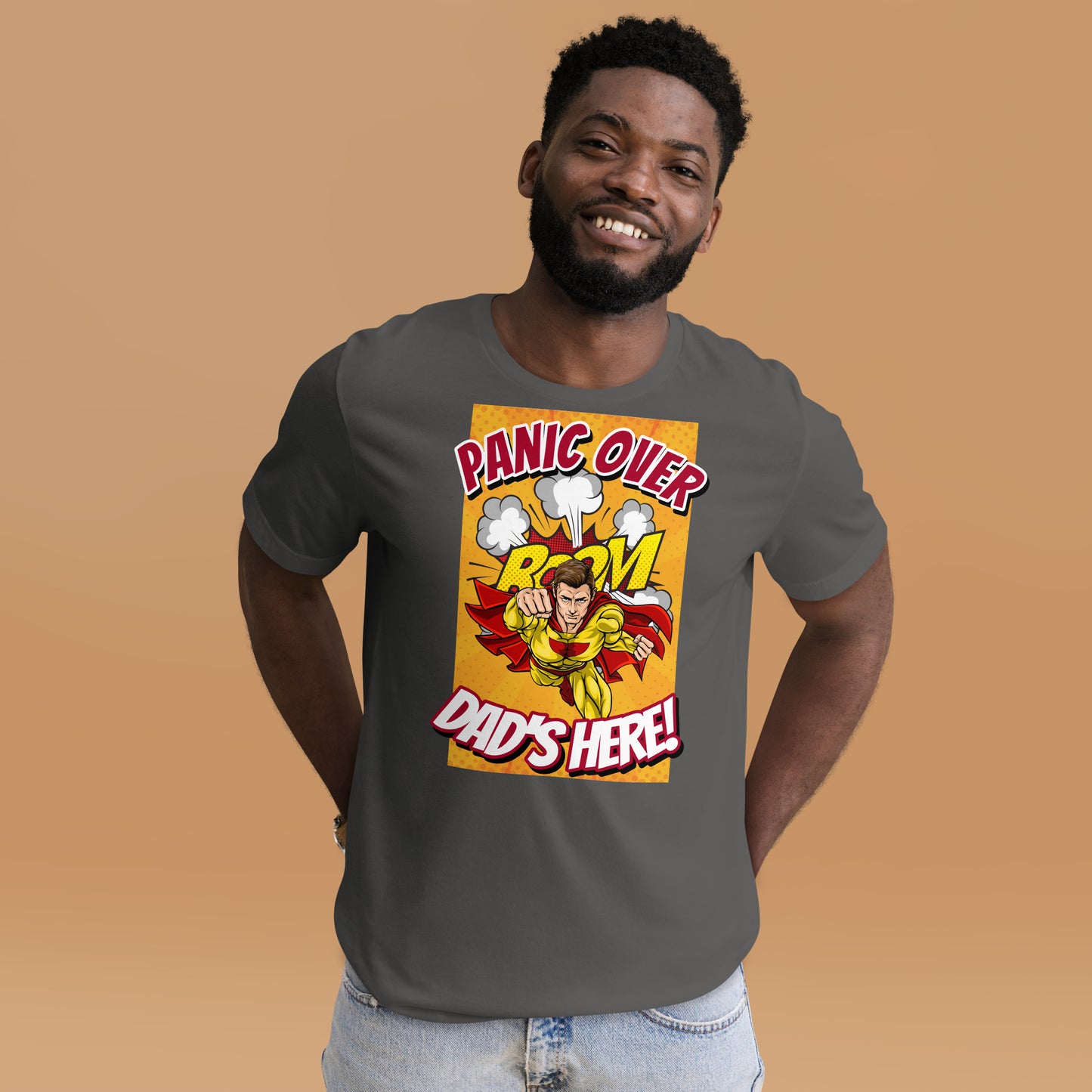 Panic Over, Boom! Dad's Here! Unisex t-shirt