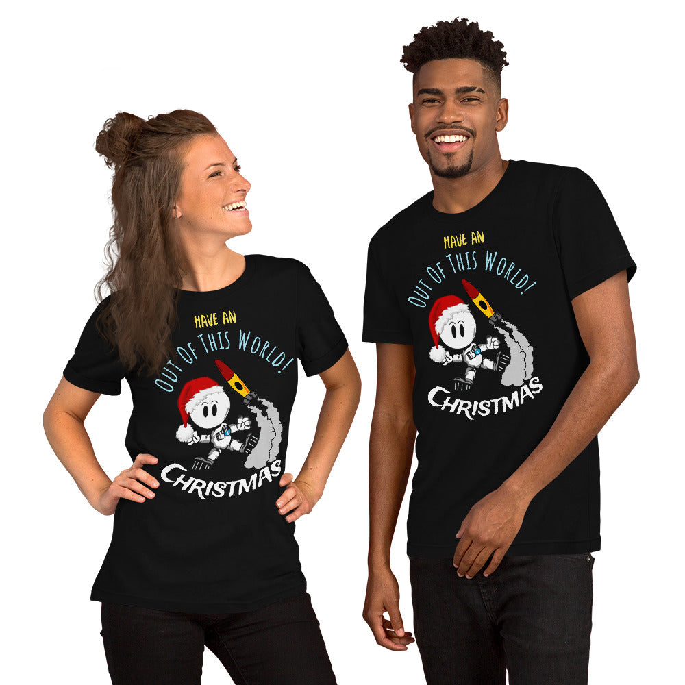 Have An Out Of This World Christmas Unisex t-shirt