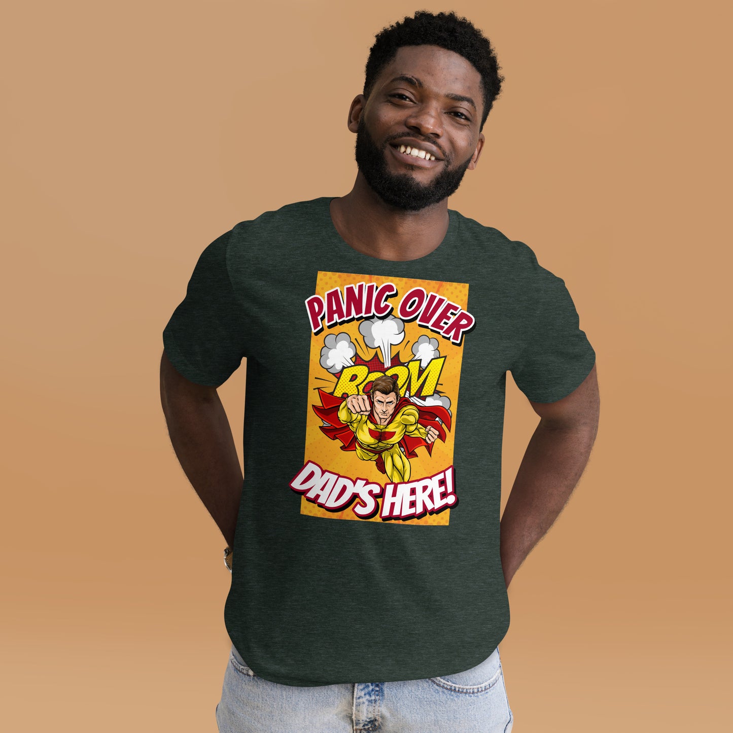 Panic Over, Boom! Dad's Here! Unisex t-shirt