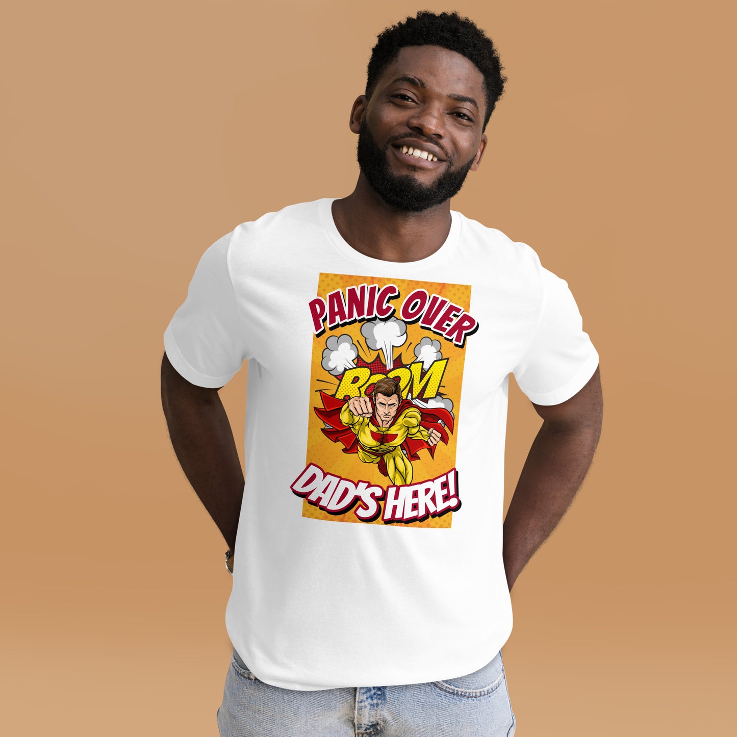 Panic Over, Boom! Dad's Here! Unisex t-shirt