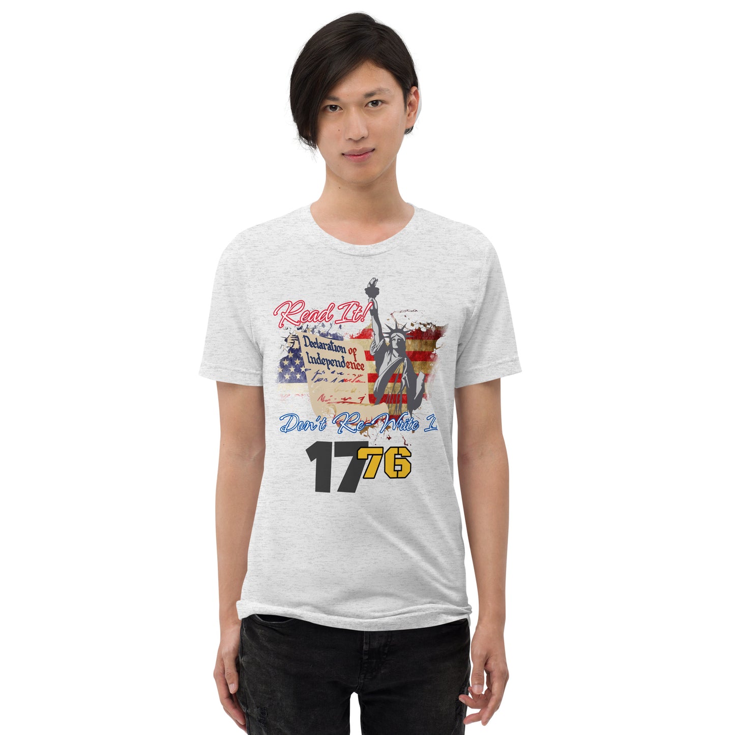 Read It, Don't re-write it, 1776 Short sleeve t-shirt