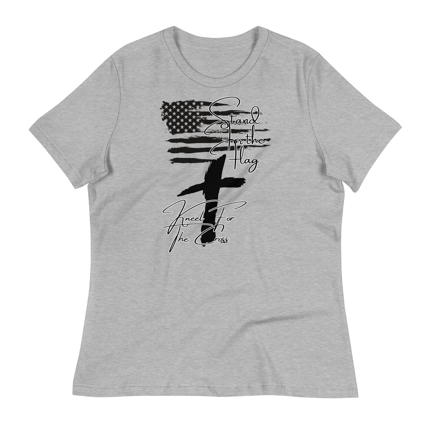 Stand for the flag, Kneel for the cross, Women's Relaxed T-Shirt