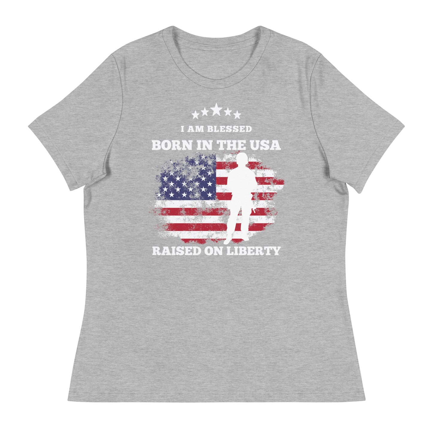 Born In The USA, Raised On Liberty Women's Relaxed T-Shirt