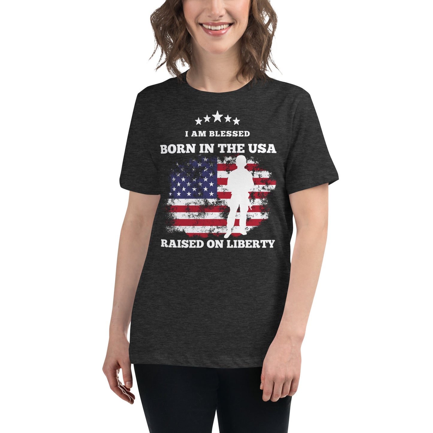 Born In The USA, Raised On Liberty Women's Relaxed T-Shirt