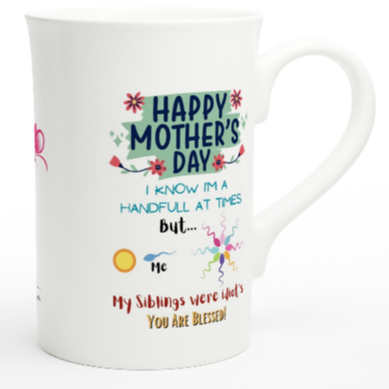 Mothers day, Siblings are stupid : White 10oz Porcelain Slim Mug