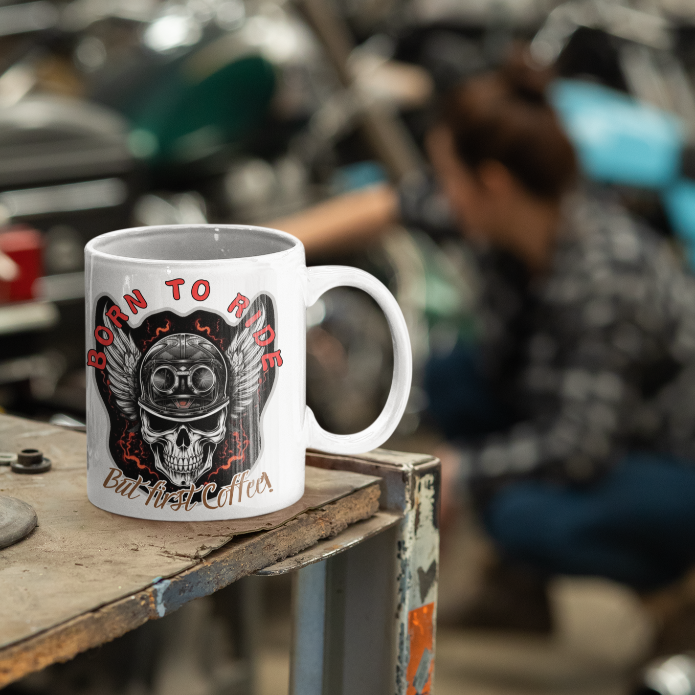 Born To Ride! But First, Coffee! White 11oz Ceramic Mug