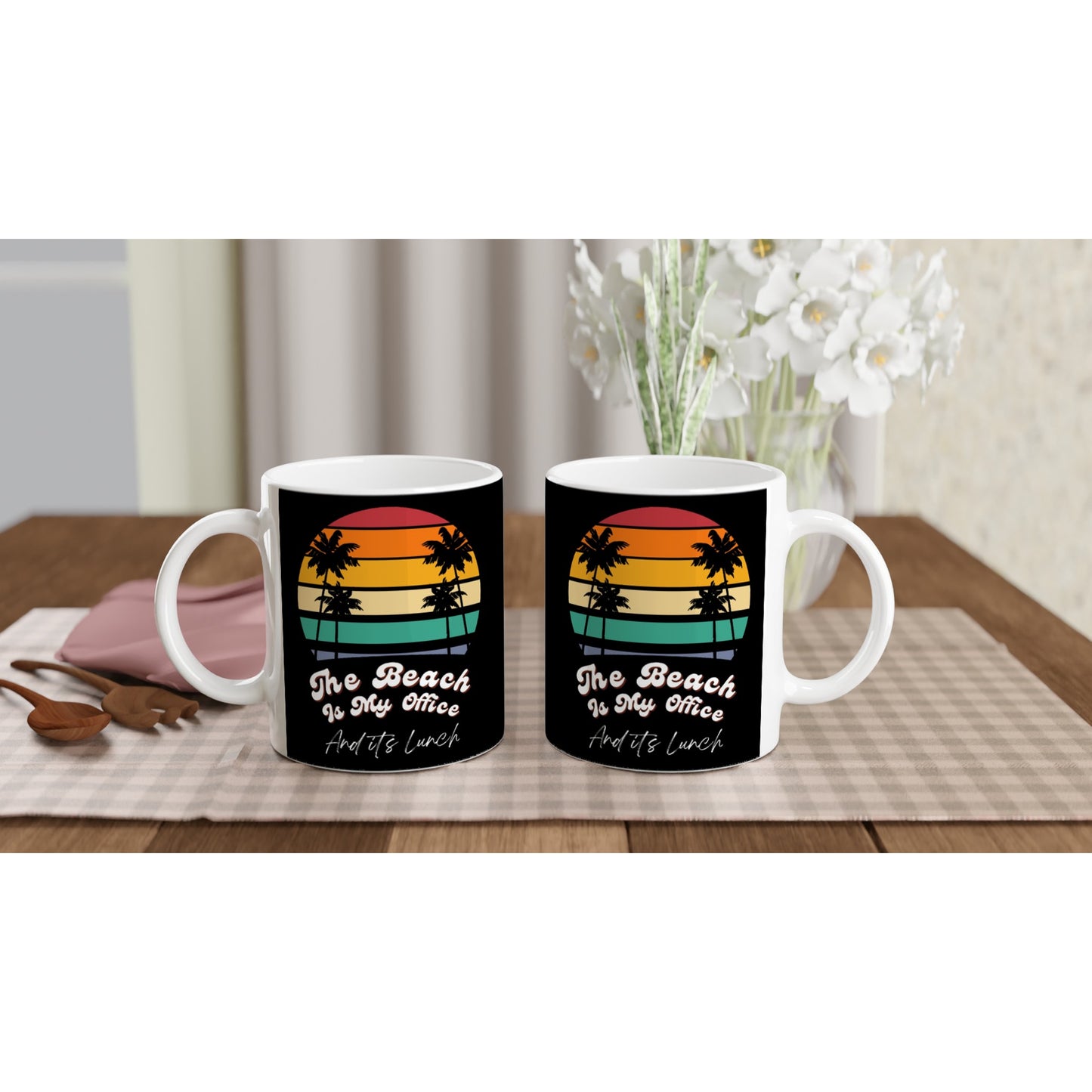 The Beach is my Office, and its Lunch! : Fun Black & White 11oz Ceramic Mug