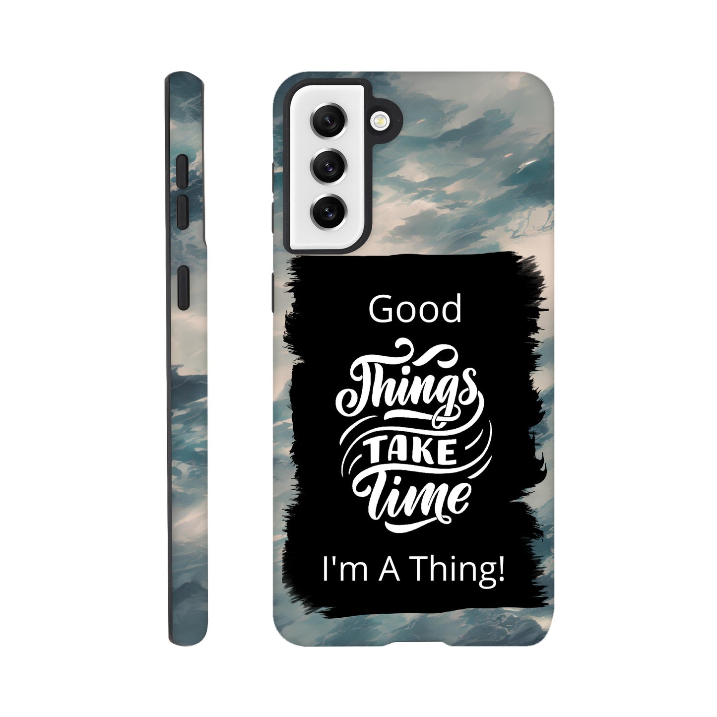 Good things take time : Andriod Tough case