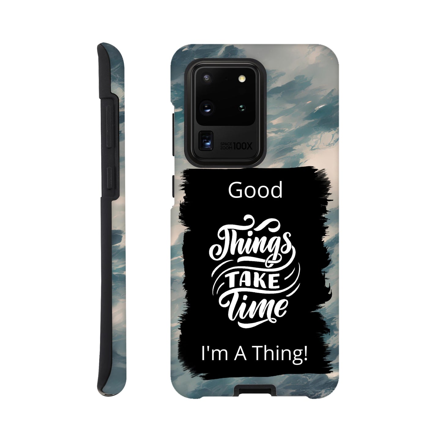 Good things take time : Andriod Tough case