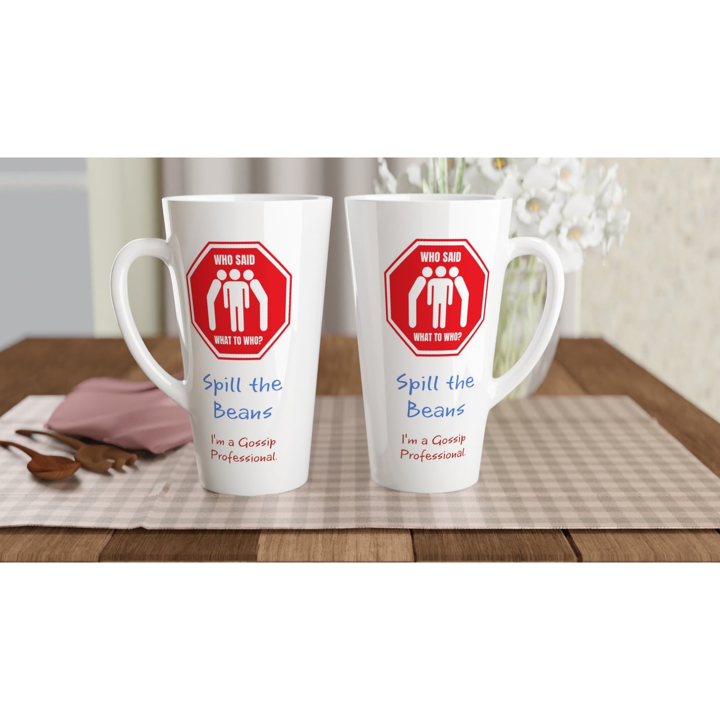 Who Said What To Who? : White Latte 17oz Ceramic Mug