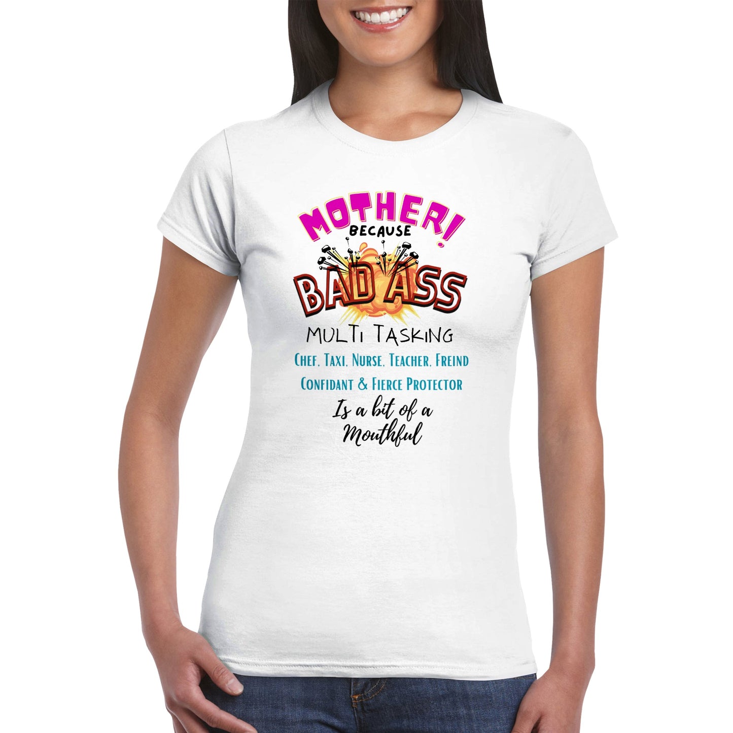 Mother is a Bad Ass : Premium Womens Crewneck T-shirt