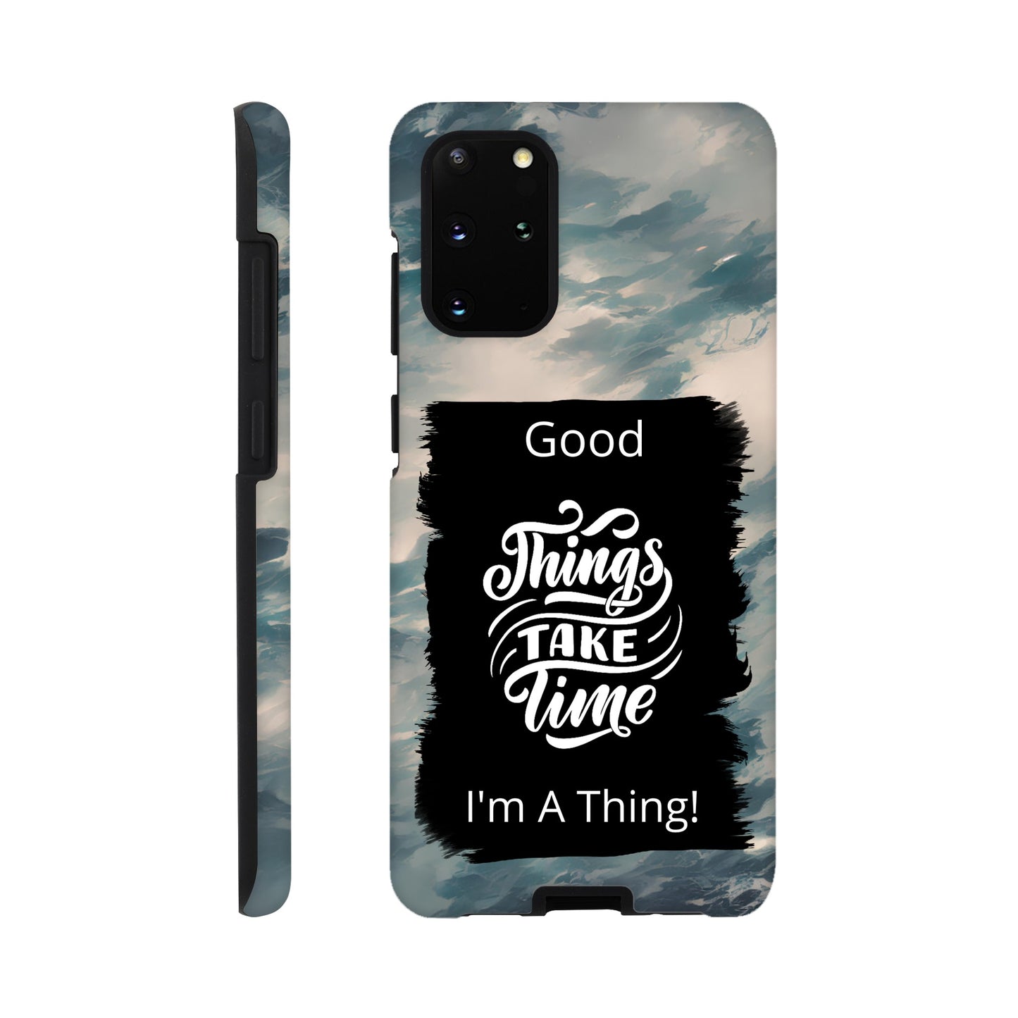 Good things take time : Andriod Tough case