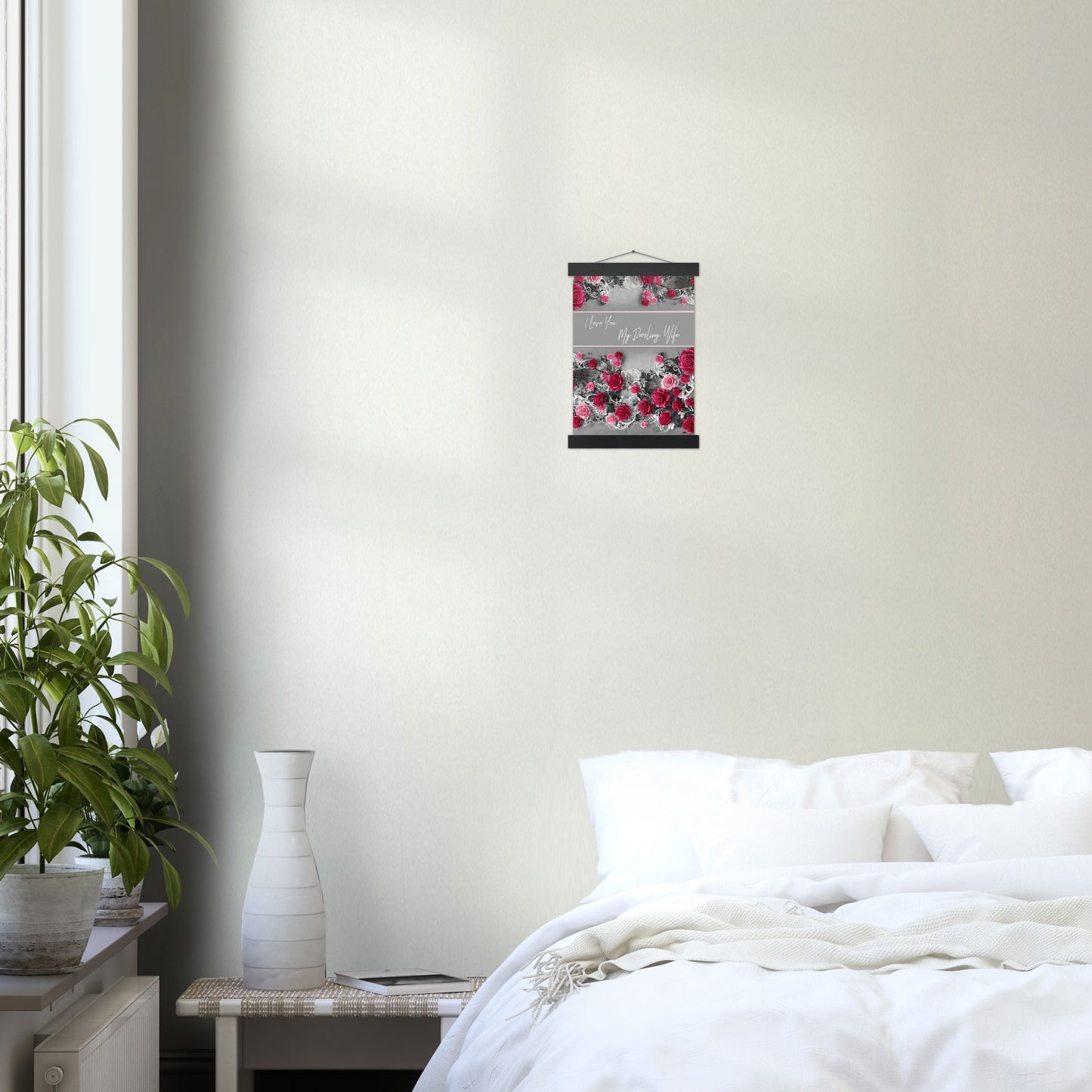 CUSTOMISE THE TEXT : I love you, My DArling Wife : Traditional Rose Premium Matte Paper Poster & Hanger