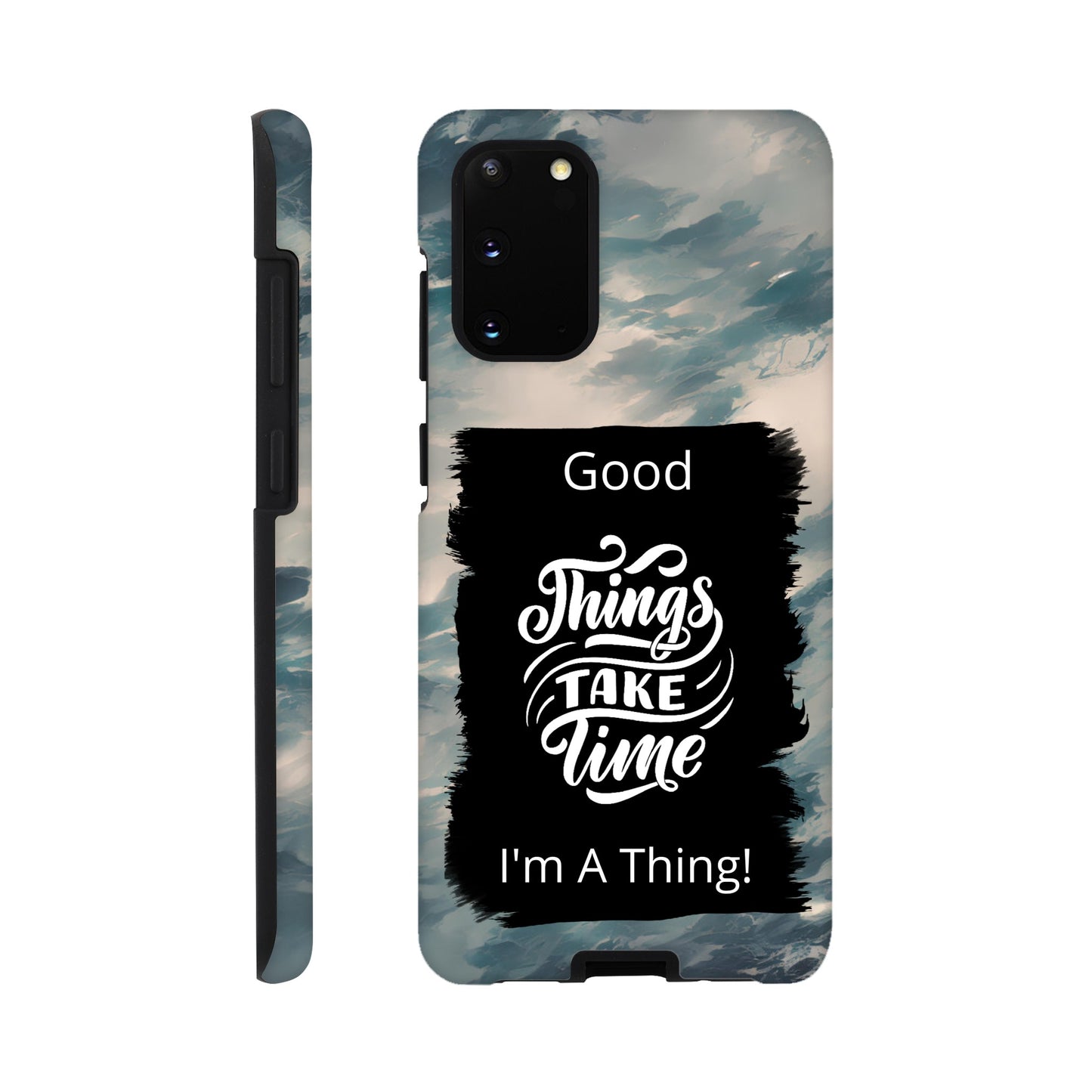 Good things take time : Andriod Tough case