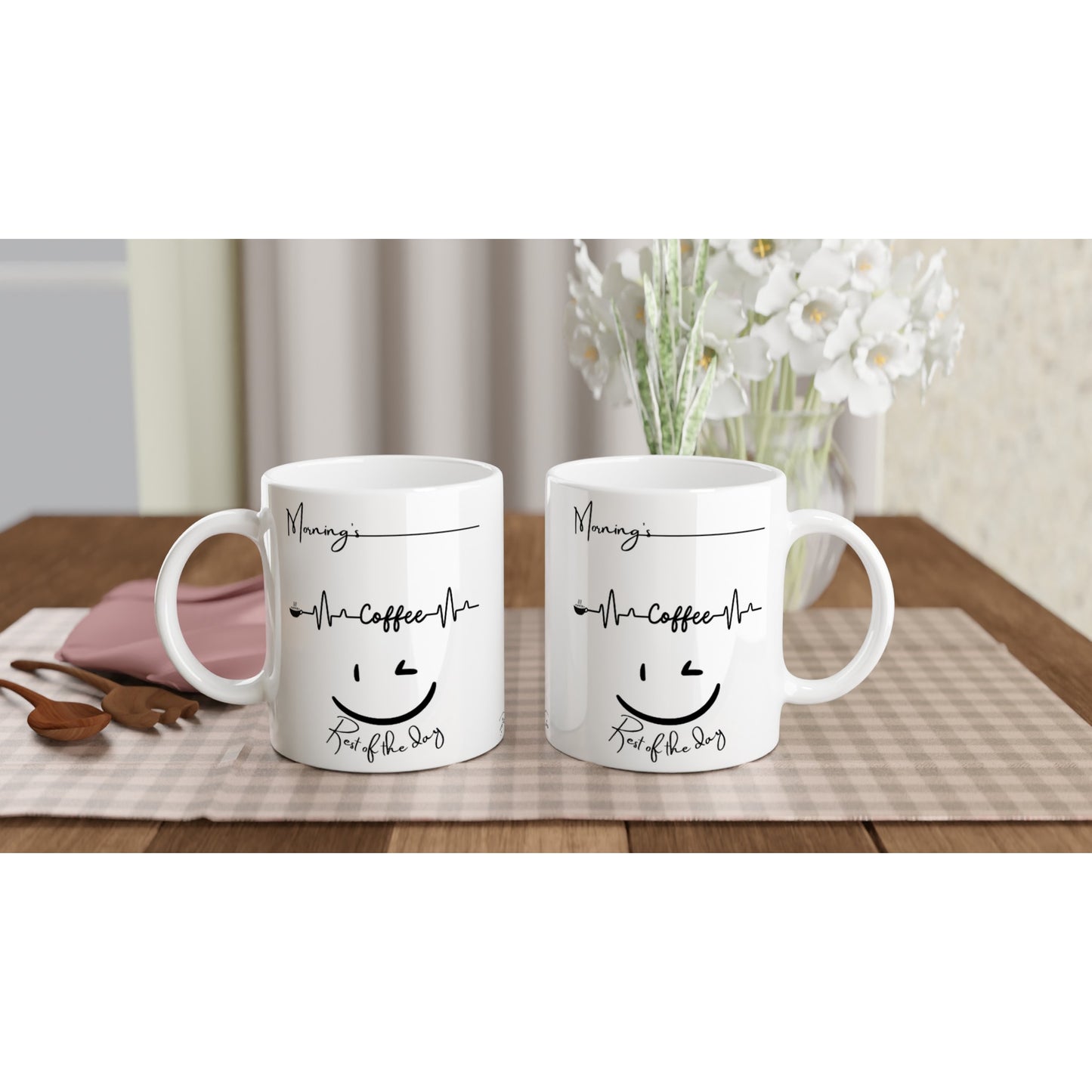 Morning, Cofee, Rest of the day : Fun Black & White 11oz Ceramic Mug