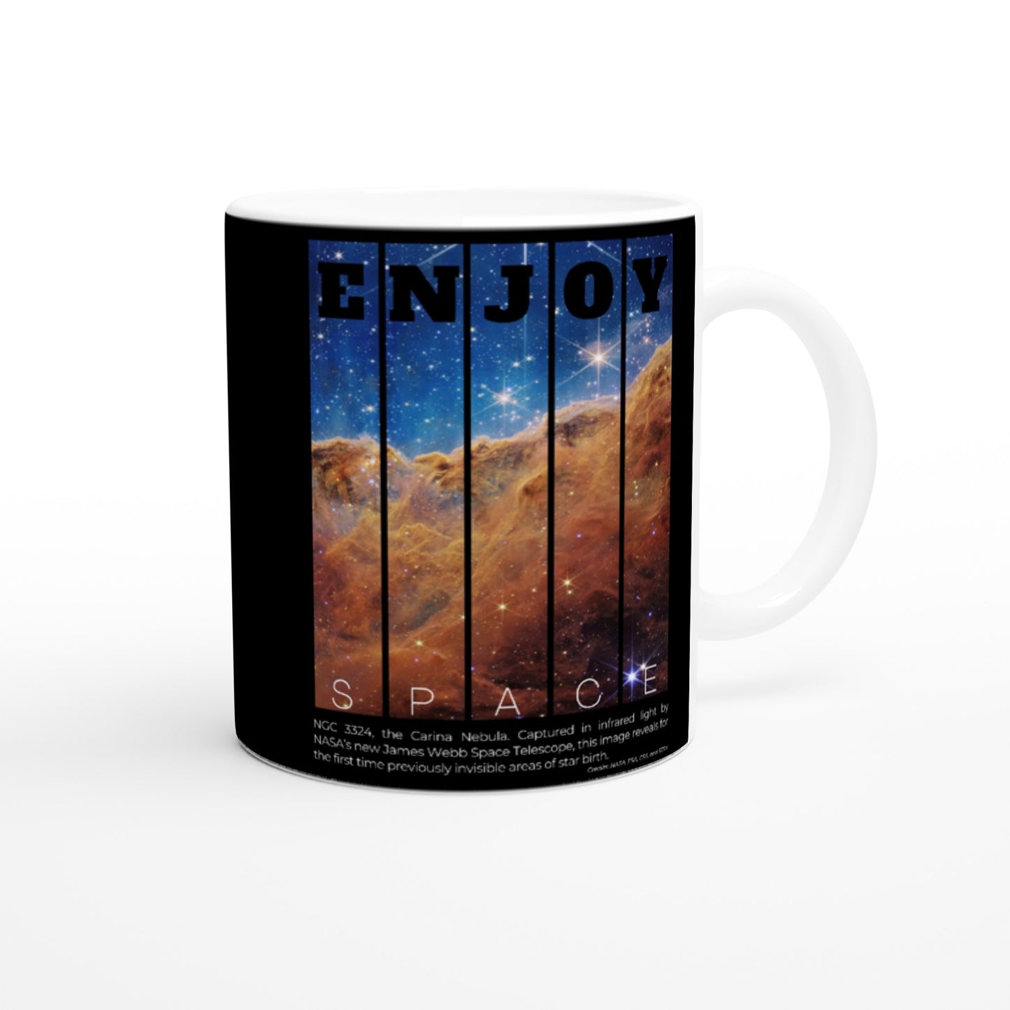 Enjoy Space : Fun Black & White 11oz Ceramic Mug