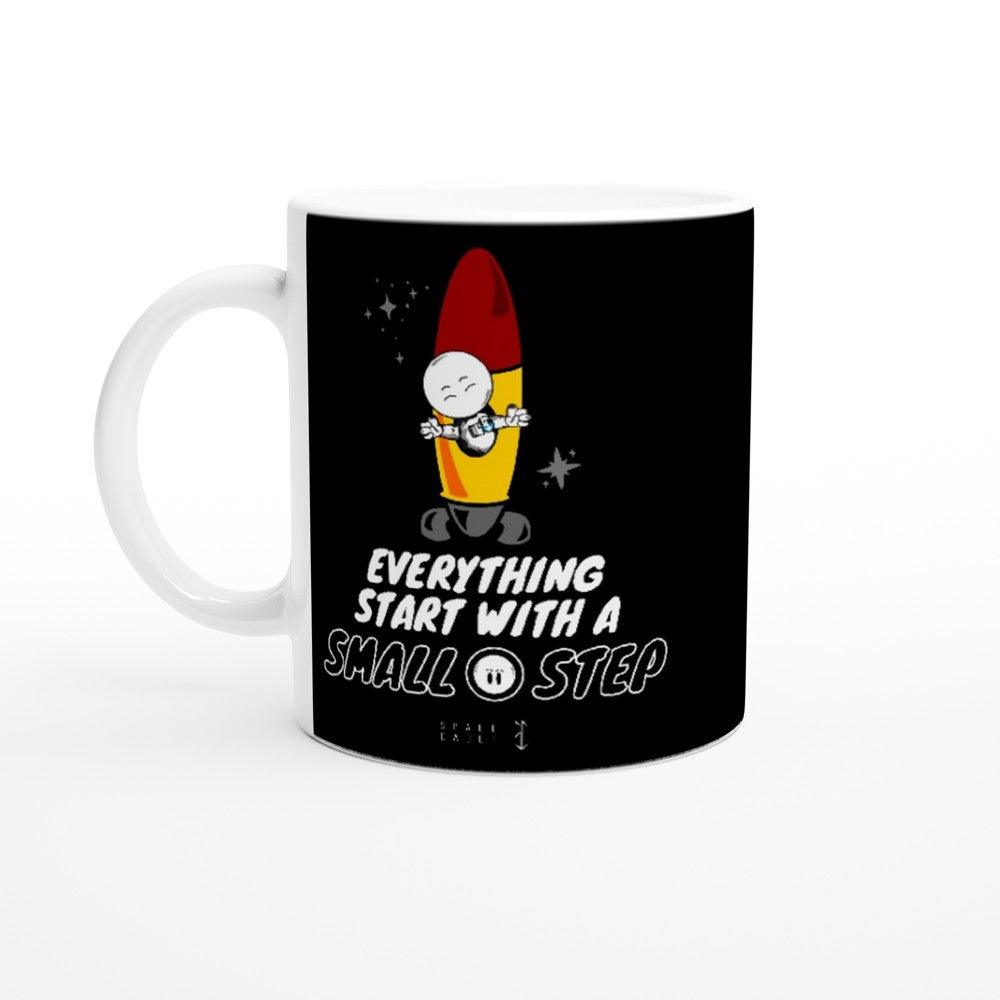 Space Cadet Every Journey Needs a First Step : Fun Black & White 11oz Ceramic Mug