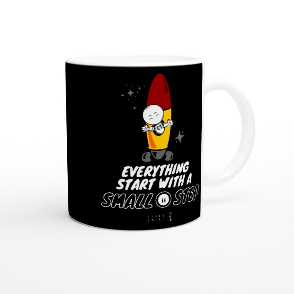 Space Cadet Every Journey Needs a First Step : Fun Black & White 11oz Ceramic Mug