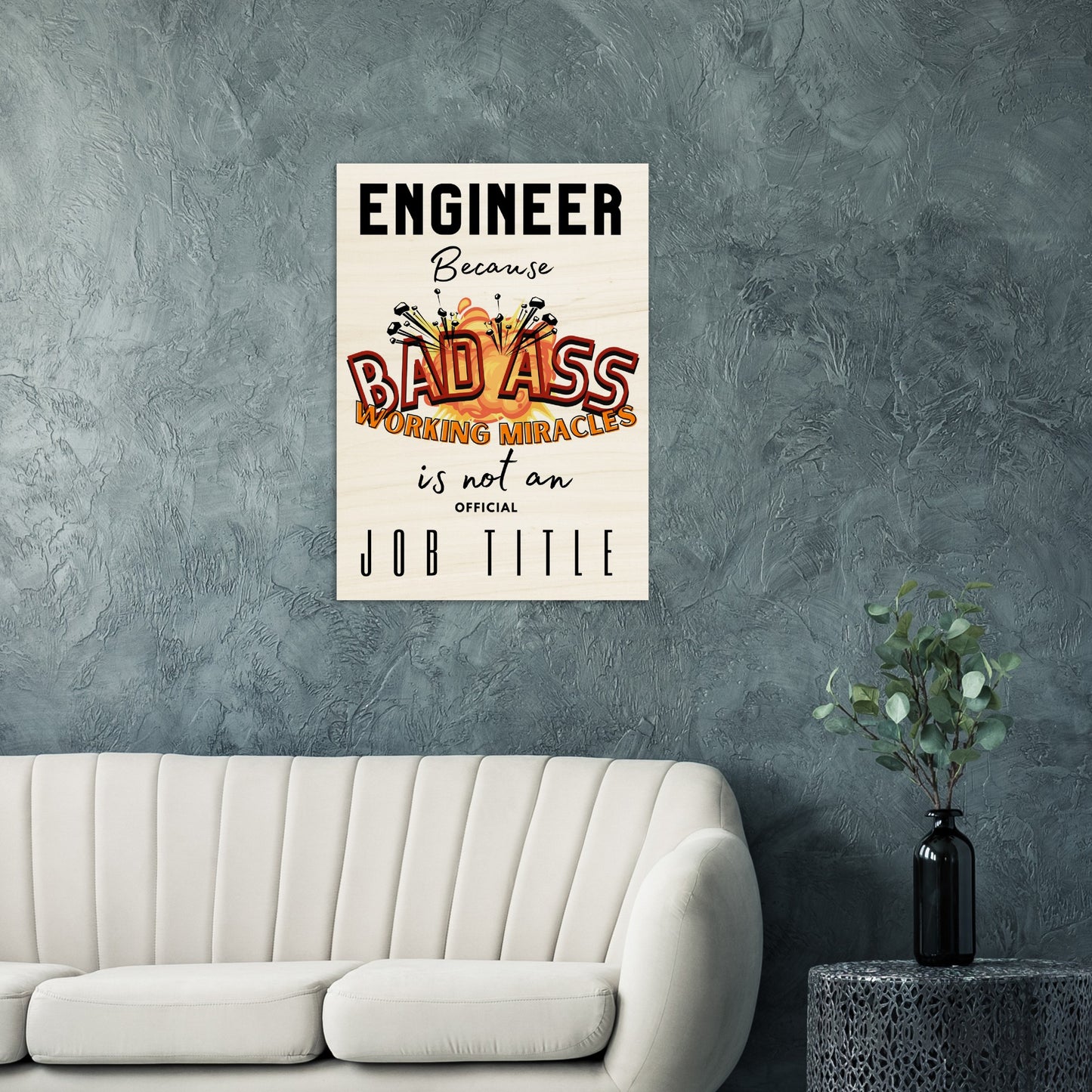 WorkShop : Wood Prints Engineer, Because Bad Ass Working Miracle is not an Offical Job Title.