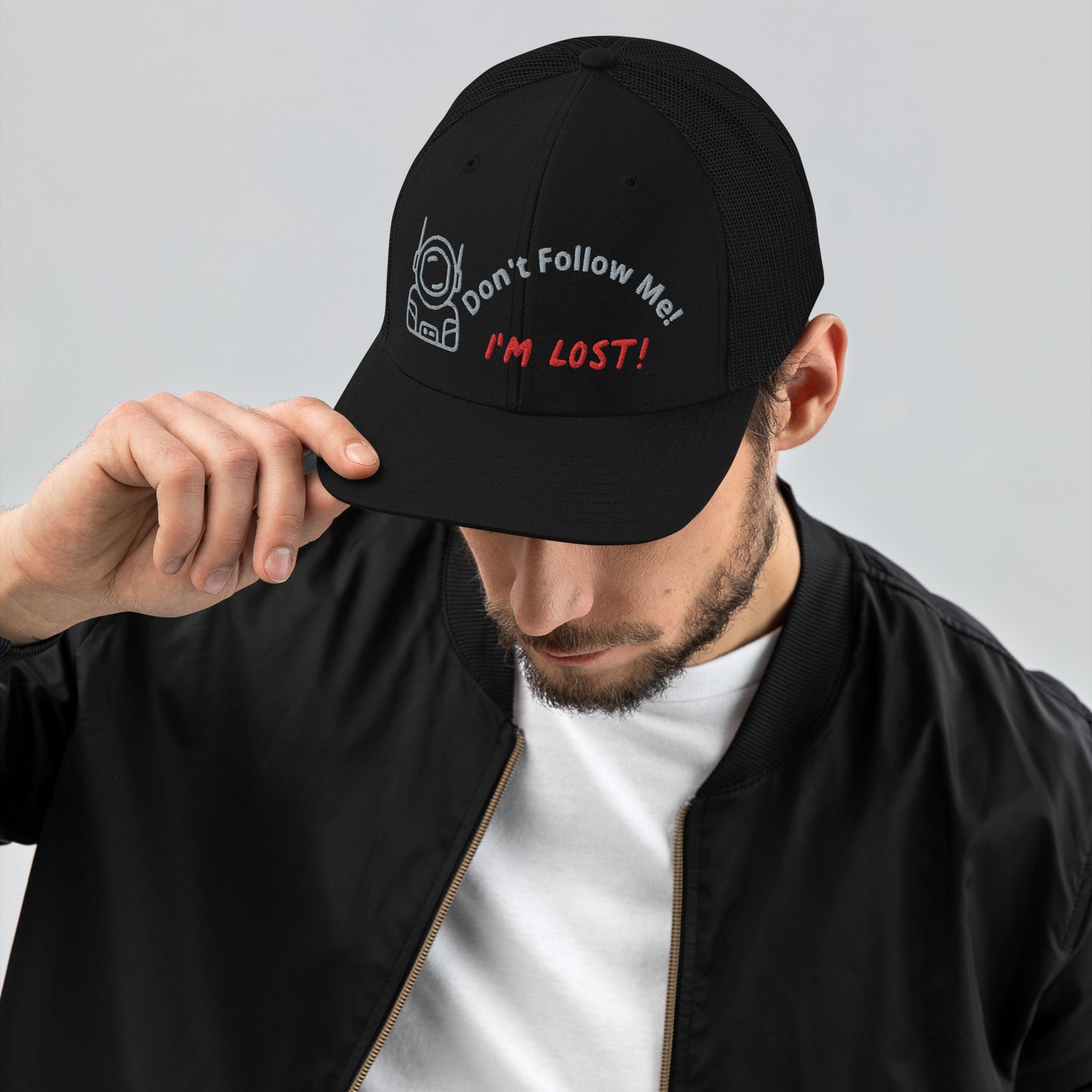 Don't Follow Me I'm Lost Trucker Cap