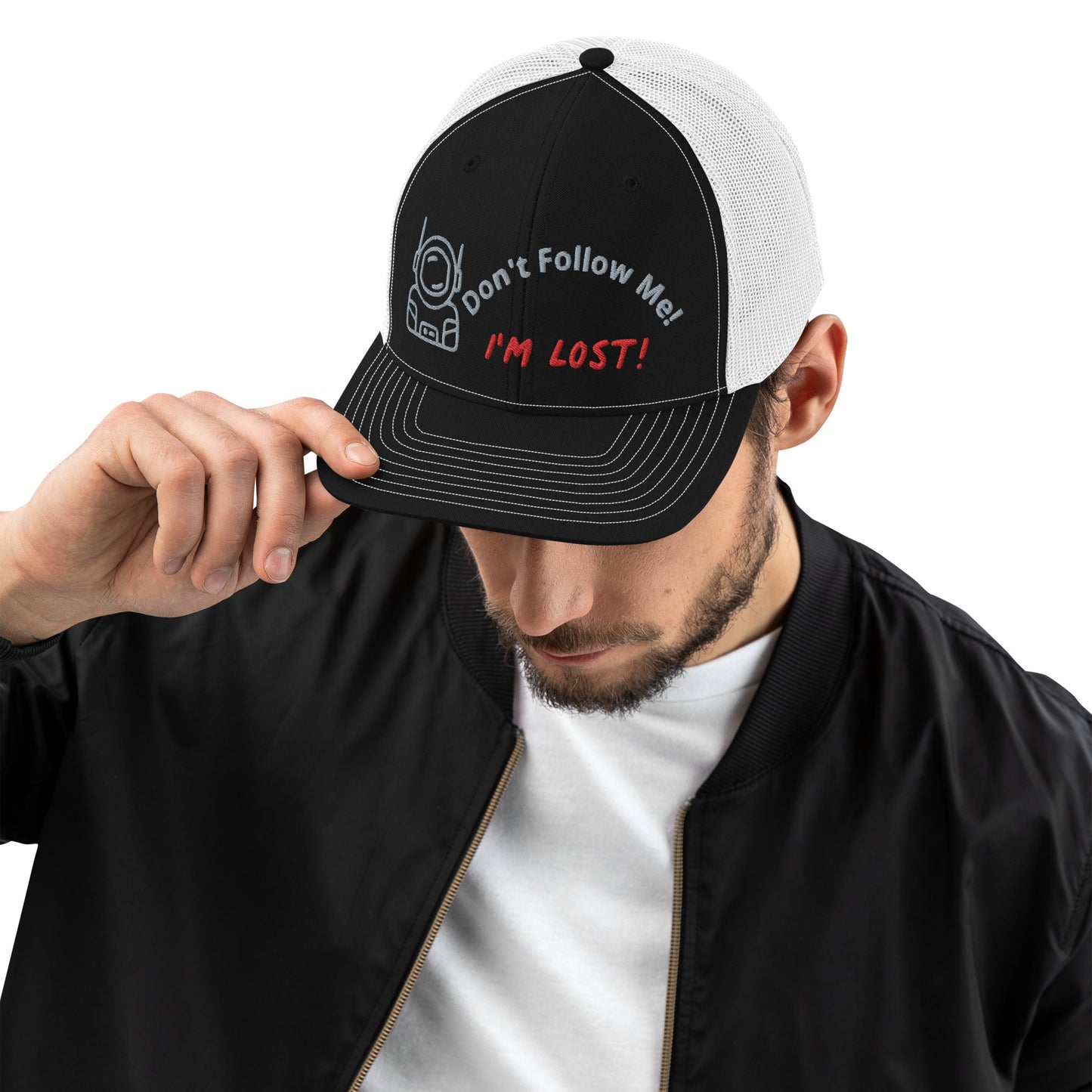 Don't Follow Me I'm Lost Trucker Cap