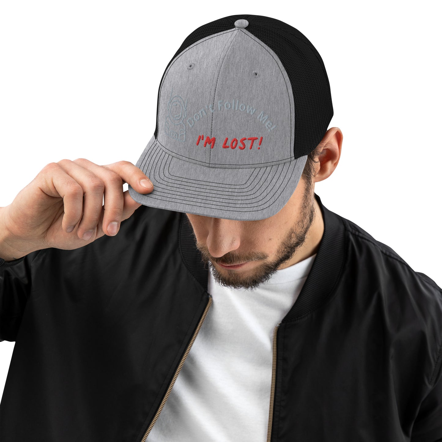 Don't Follow Me I'm Lost Trucker Cap