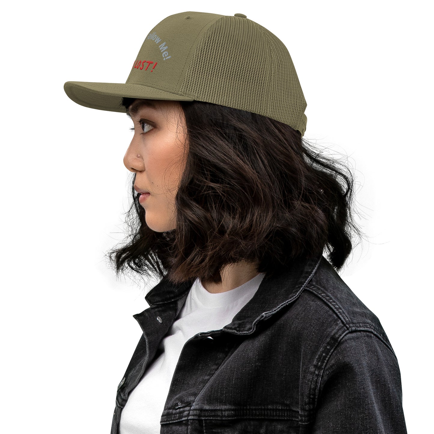 Don't Follow Me I'm Lost Trucker Cap