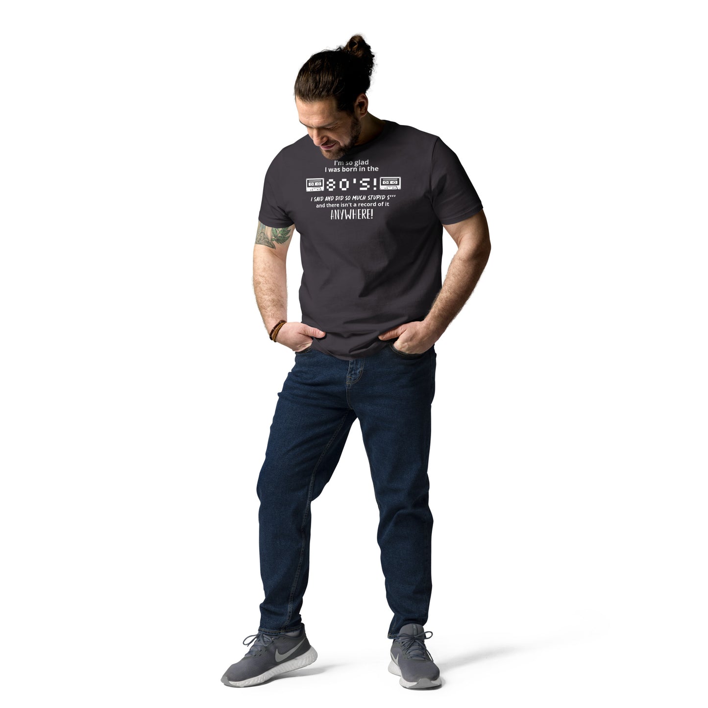 Glad i was Born in the 80's : Unisex organic cotton t-shirt