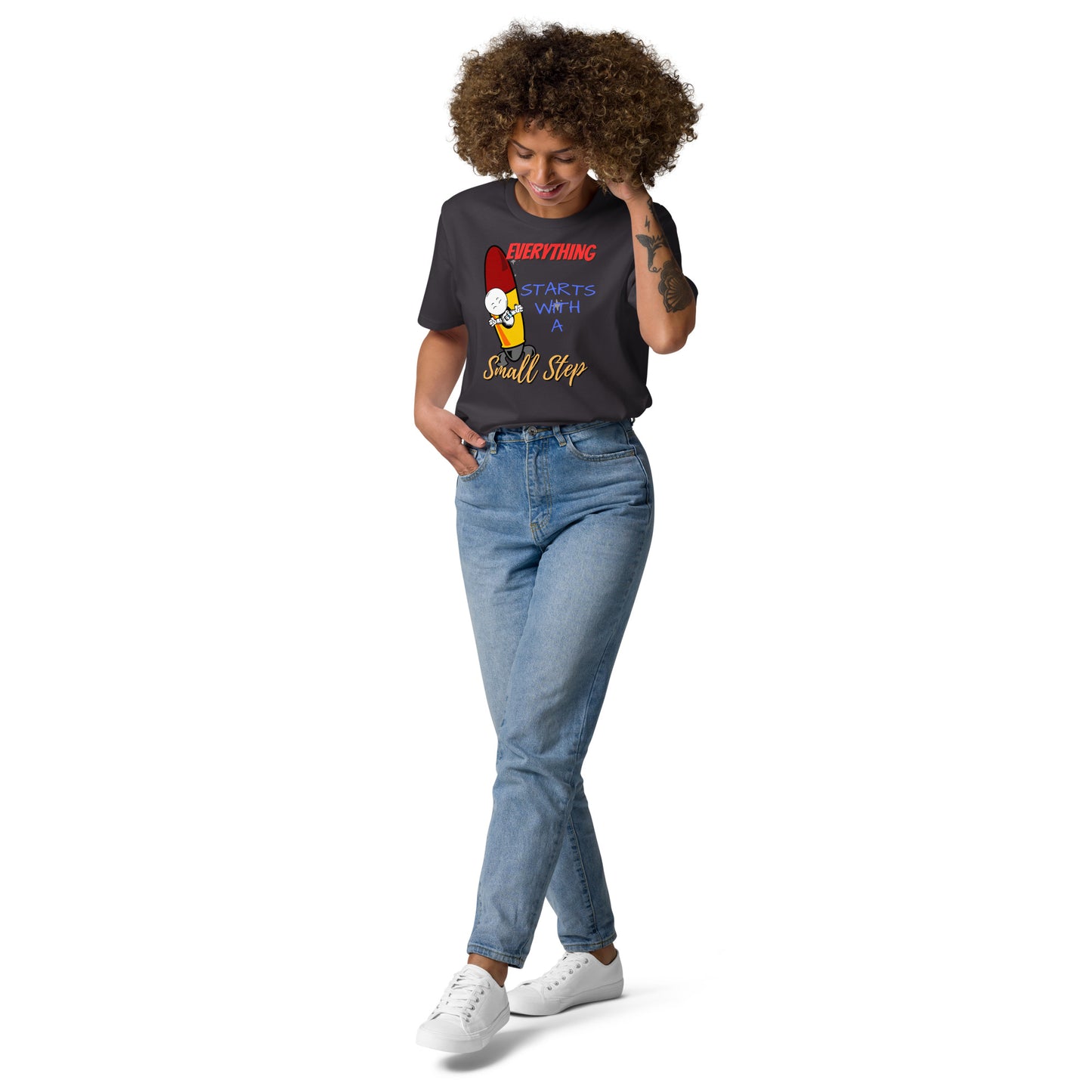 Everything Starts With A Small Step : Unisex organic cotton t-shirt