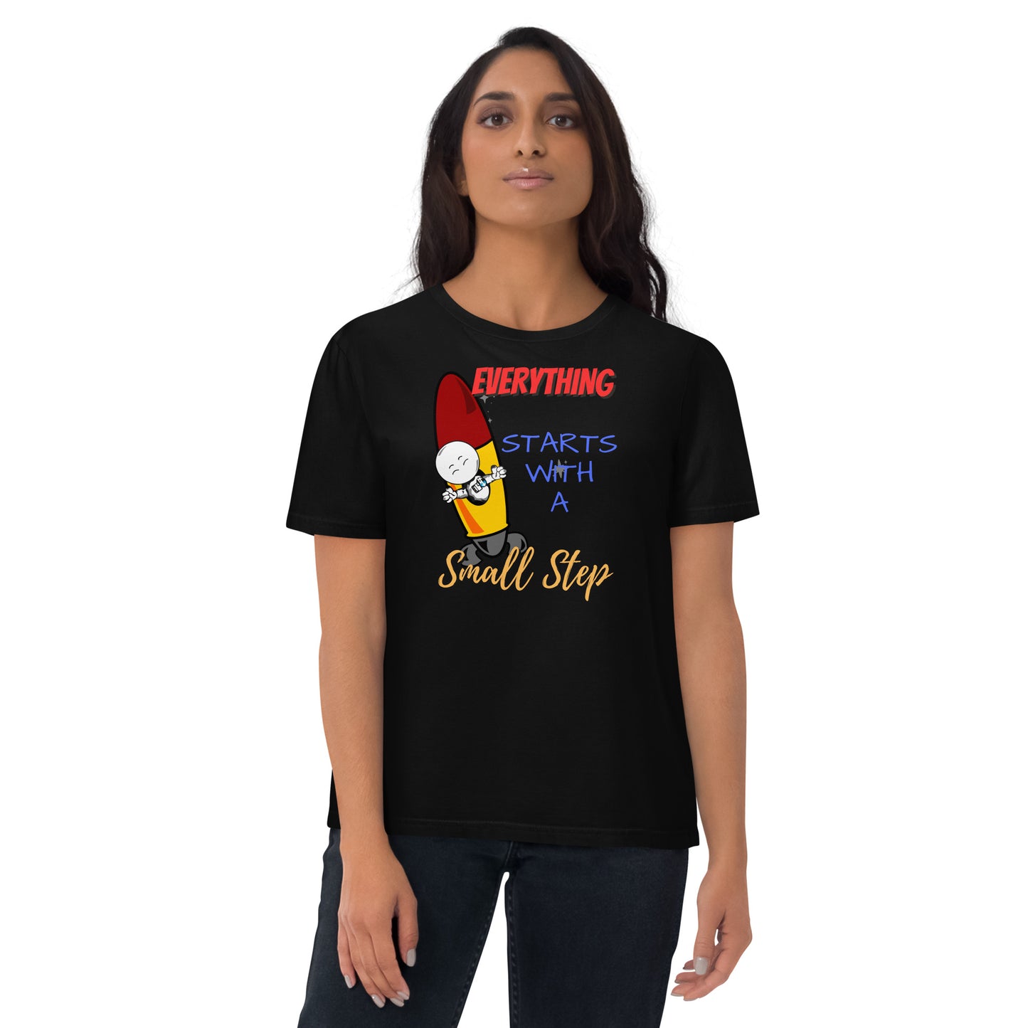 Everything Starts With A Small Step : Unisex organic cotton t-shirt