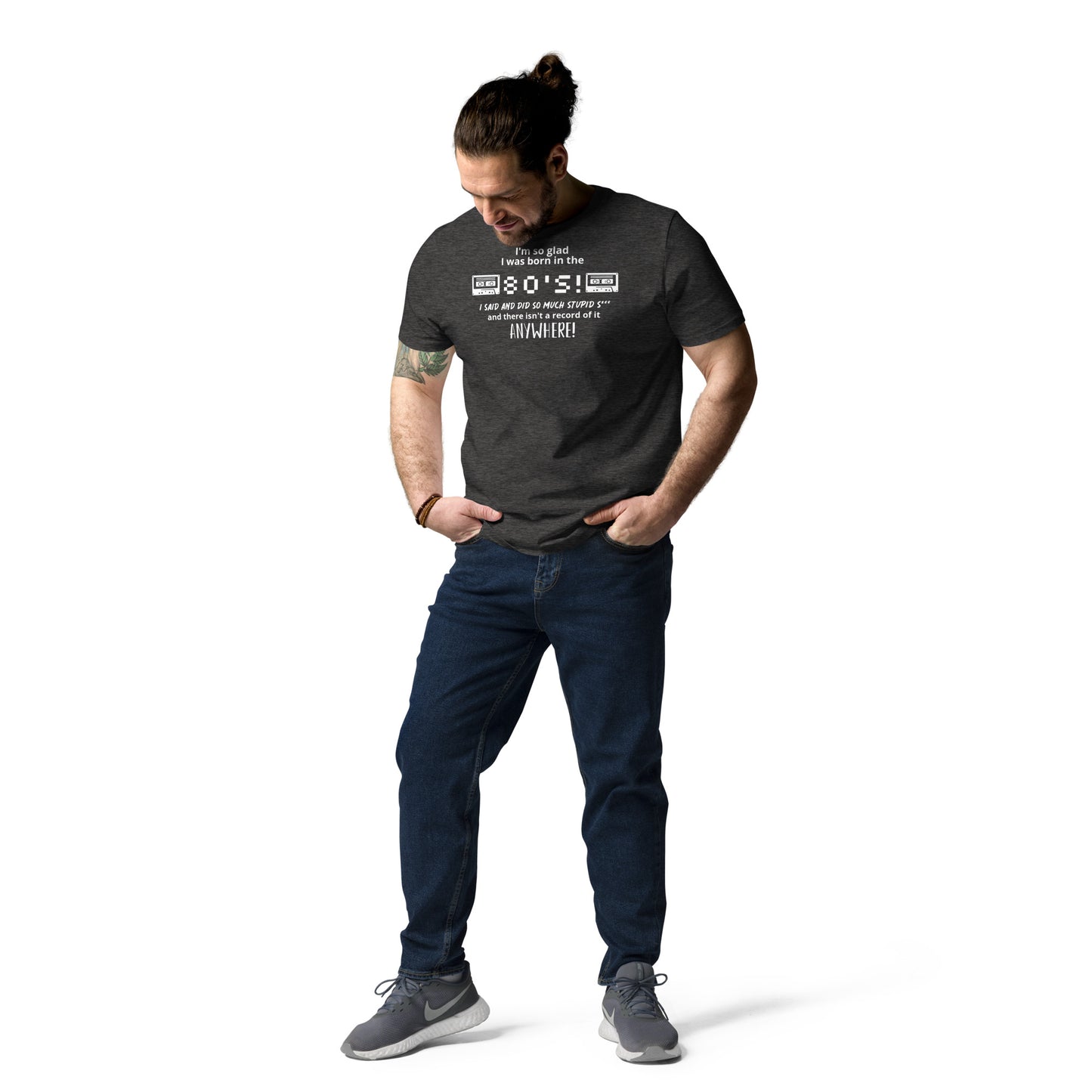 Glad i was Born in the 80's : Unisex organic cotton t-shirt