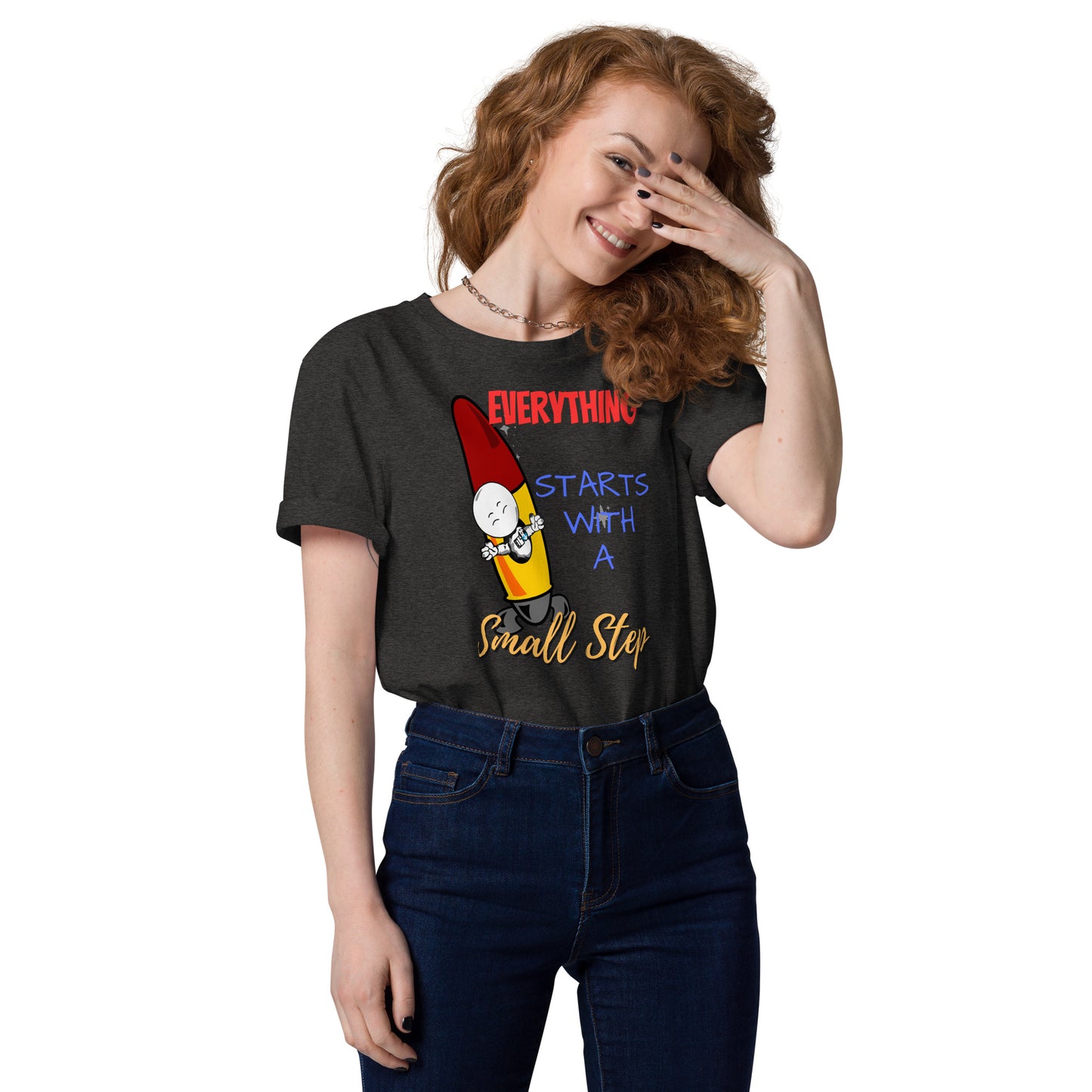 Everything Starts With A Small Step : Unisex organic cotton t-shirt
