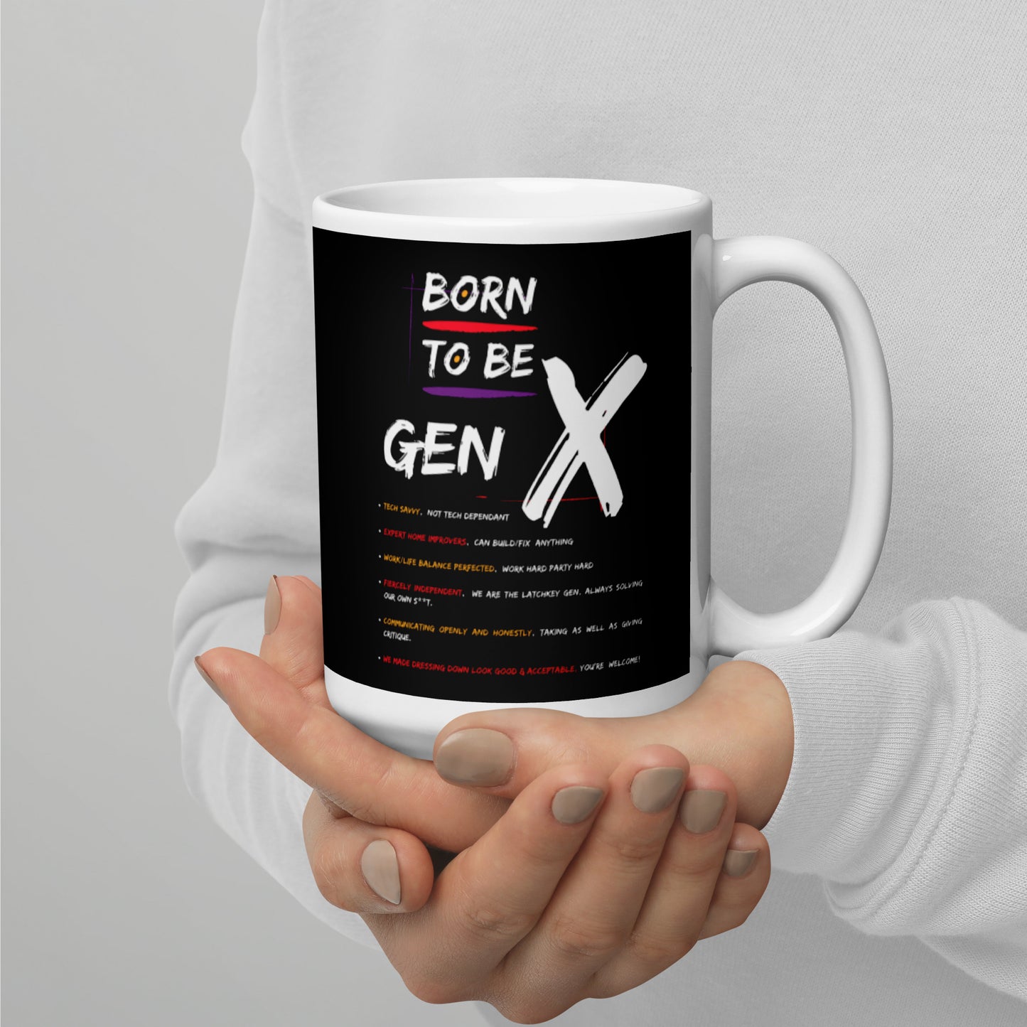 Born To Be Gen X White glossy mug