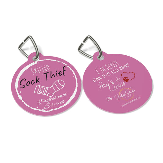 Pink Dog ID, Dog Tag and Personolised with your Dogs Name and Contact info.  "Skilled Sock Thief, Professional Services", Pet Tag.