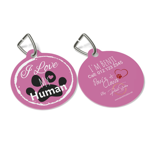 Pink "I Love My Human" Pet Tag, Dog Tag, Dog ID, Cat Tag, Cat ID