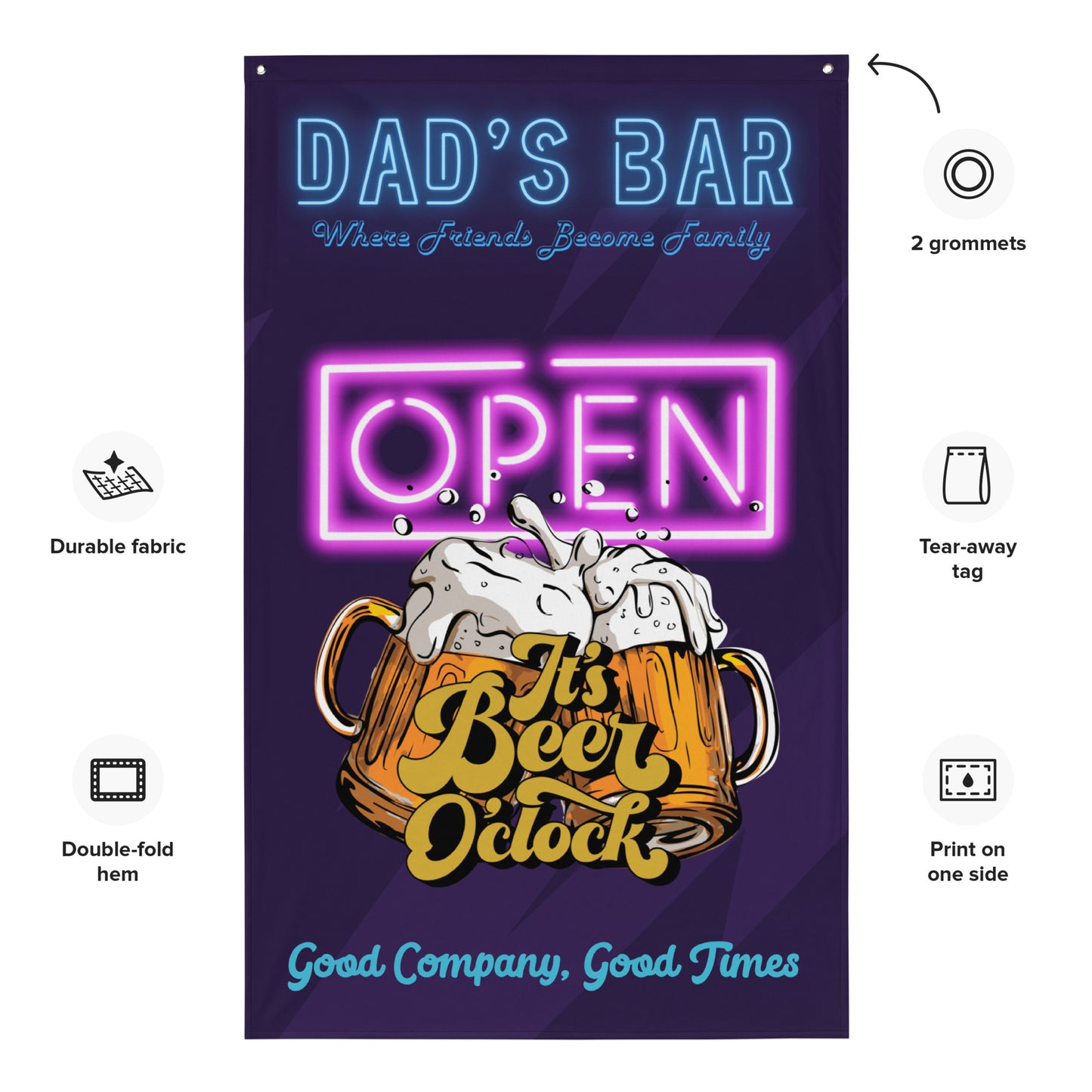 Fathers Day Dad's Bar, Where freinds become family, Wall Art Flag