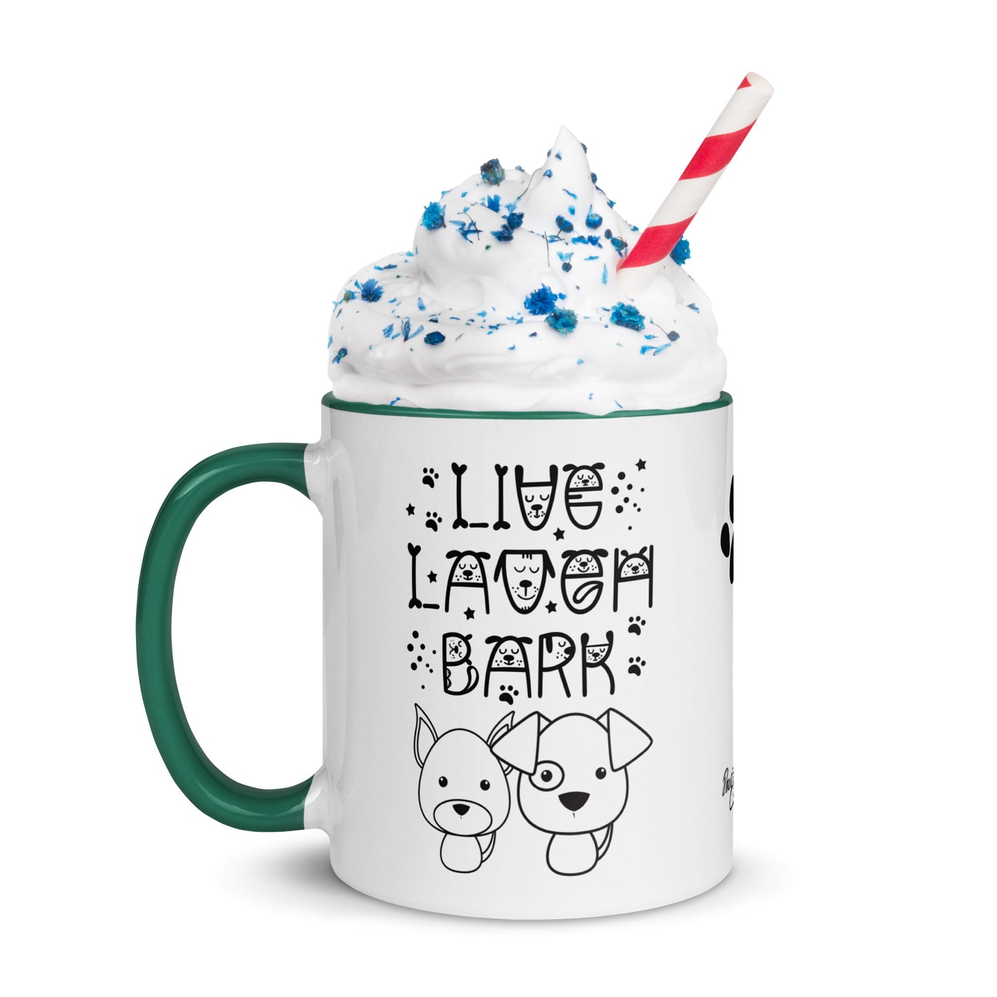 Live Laugh Bark, Dog lovers Mug with Color Inside. Puppy coffee mug, perfect for the Dog Lady in your life.