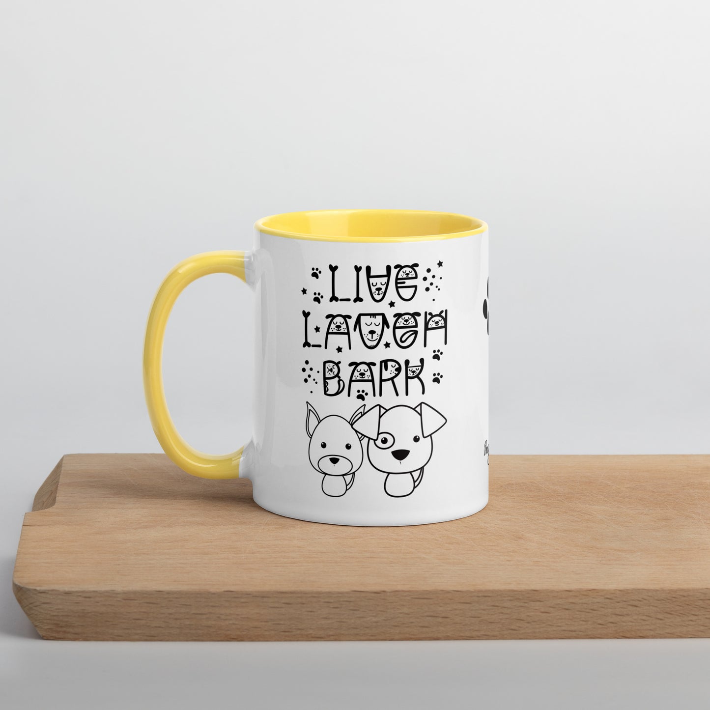 Live Laugh Bark, Dog lovers Mug with Color Inside. Puppy coffee mug, perfect for the Dog Lady in your life.