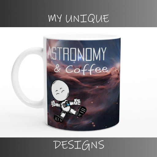 Astronomy & Coffee Scorched Sky Nebula White 11oz Ceramic Mug