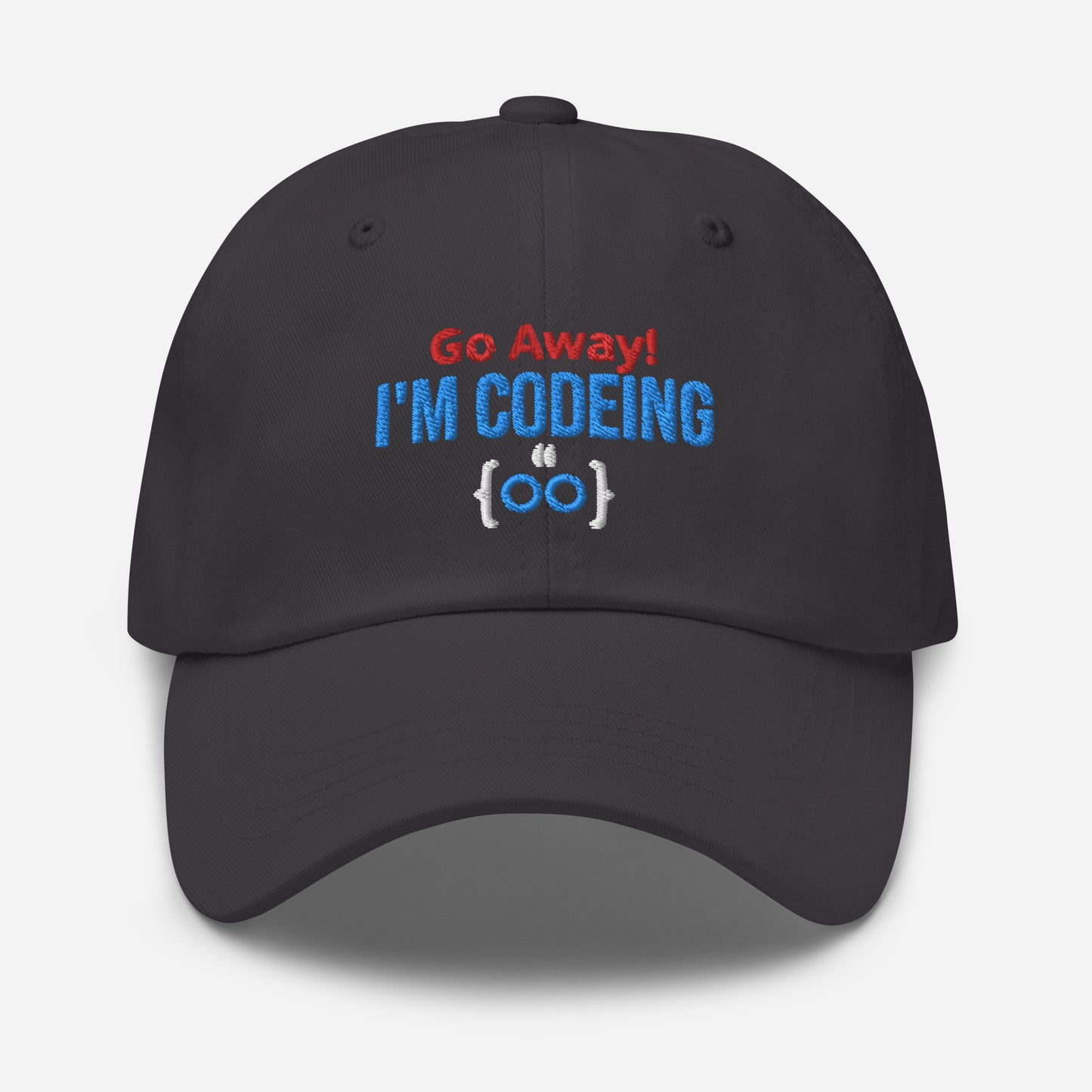 Go Away! I'm Codeing.  Dad (and Mum) hat