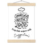 Premium Matte Paper Poster & Hanger  :  Cooking with love, may stab anyone with suggestion