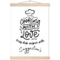 Premium Matte Paper Poster & Hanger  :  Cooking with love, may stab anyone with suggestion