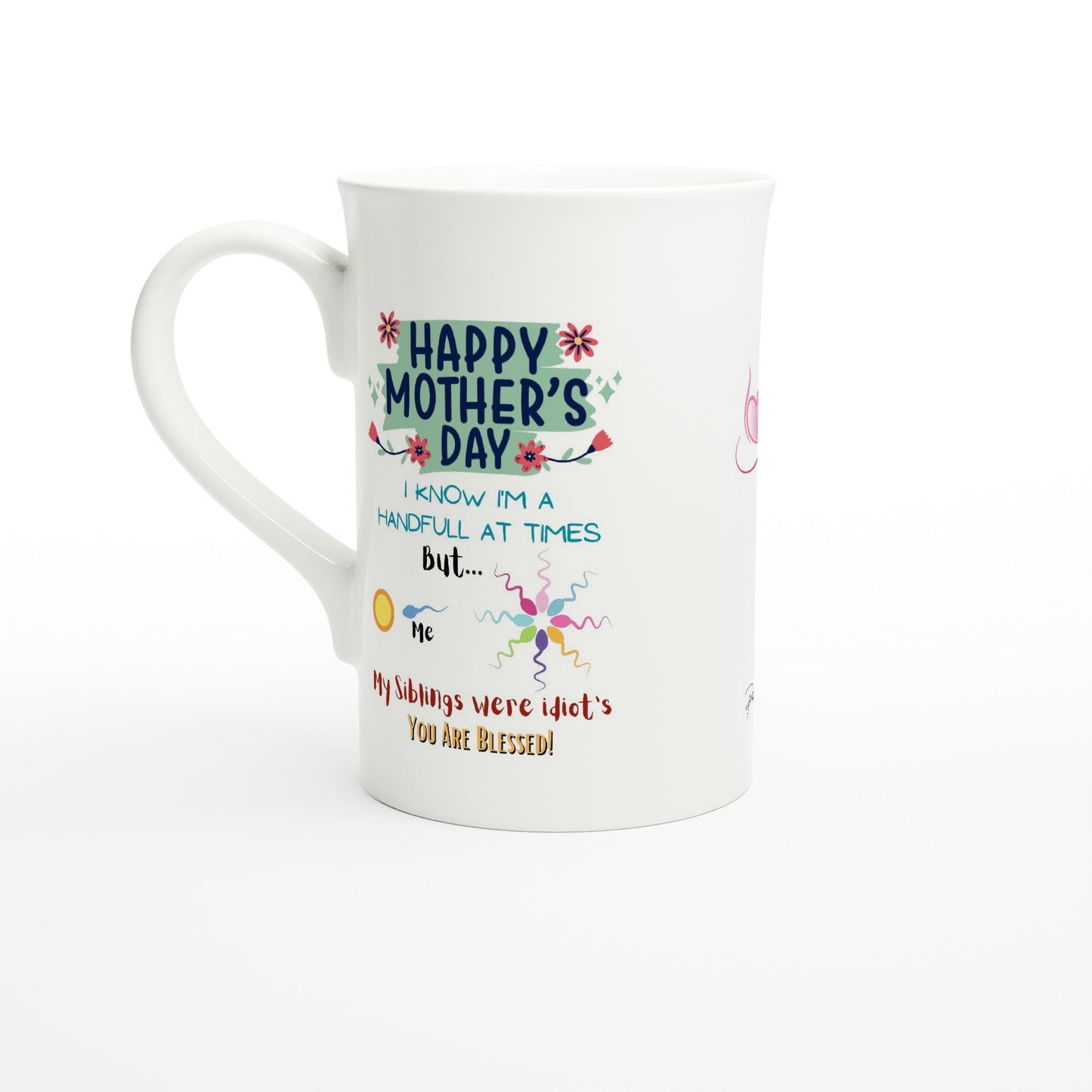 Mothers day, Siblings are stupid : White 10oz Porcelain Slim Mug