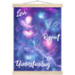 Love, Respect, Understanding, Nebulus Flow : Premium Matte Paper Poster & Hanger